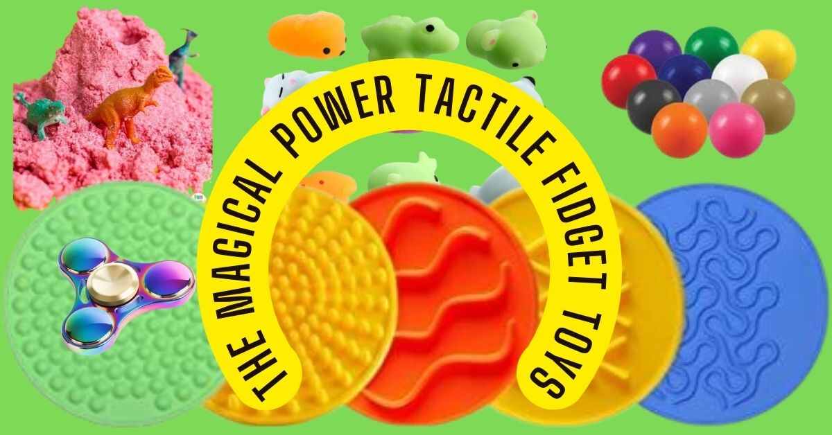 Tactile fidget toys